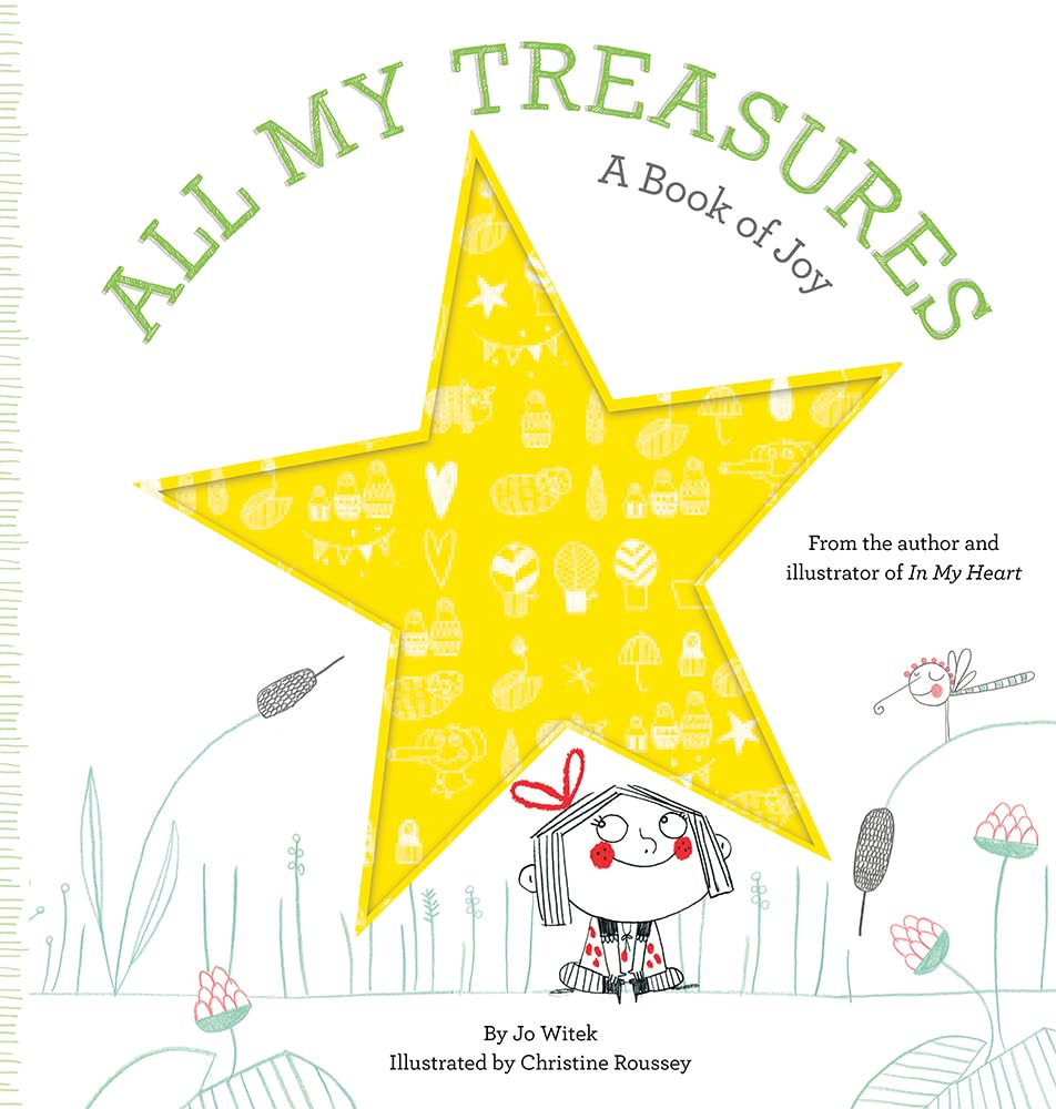 All My Treasures: A Book Of Joy